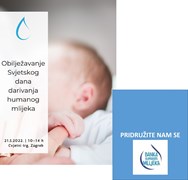 Obilježavanje Svjetskog dana darivanja humanog mlijeka - 21.5.2022.